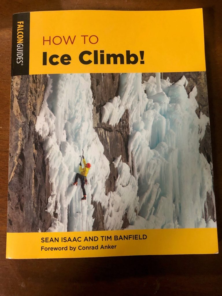 How to Ice Climb book by Sean Isaac and Tim Banfield